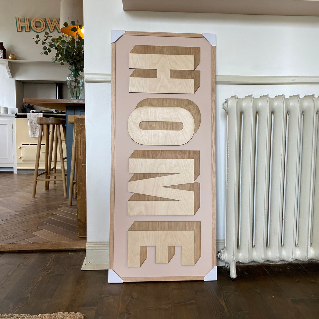 ONE OFF LARGE MODO HOME SIGN