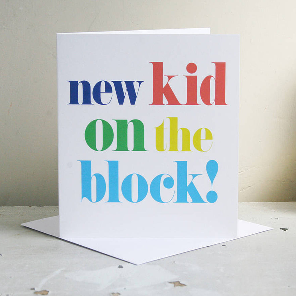 'New Kid On The Block' Card