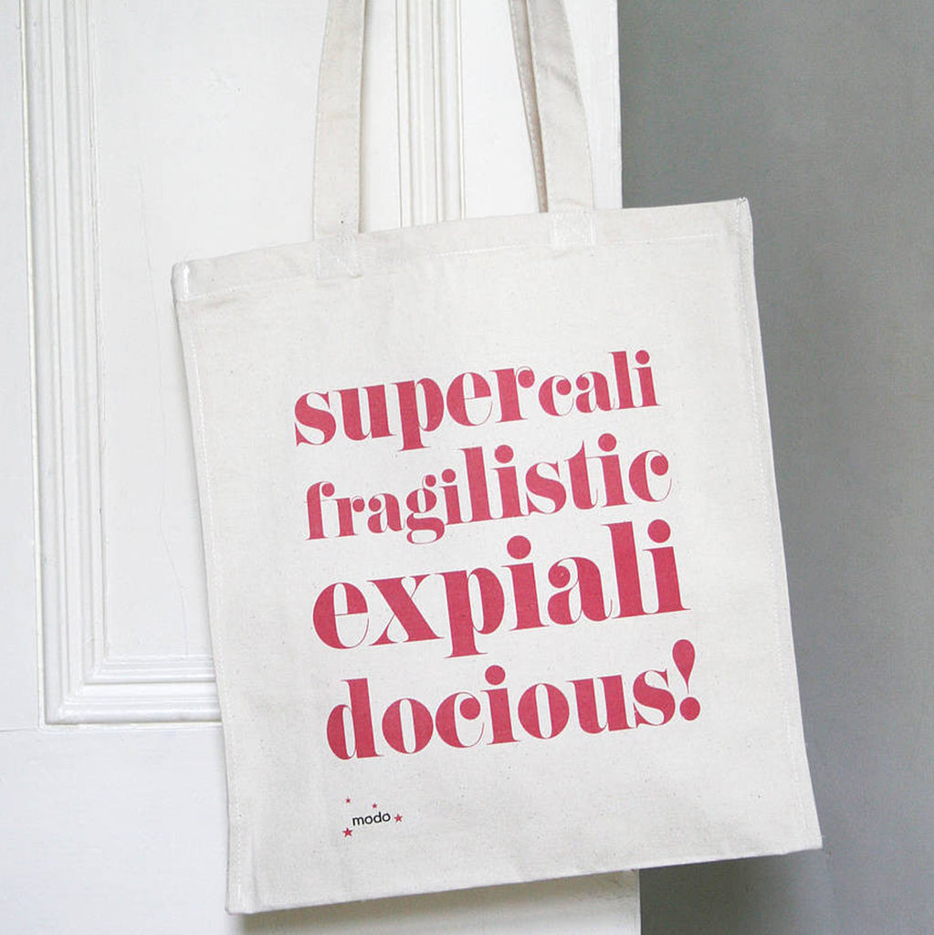 ‘Supercalifrajilistic’ Bag