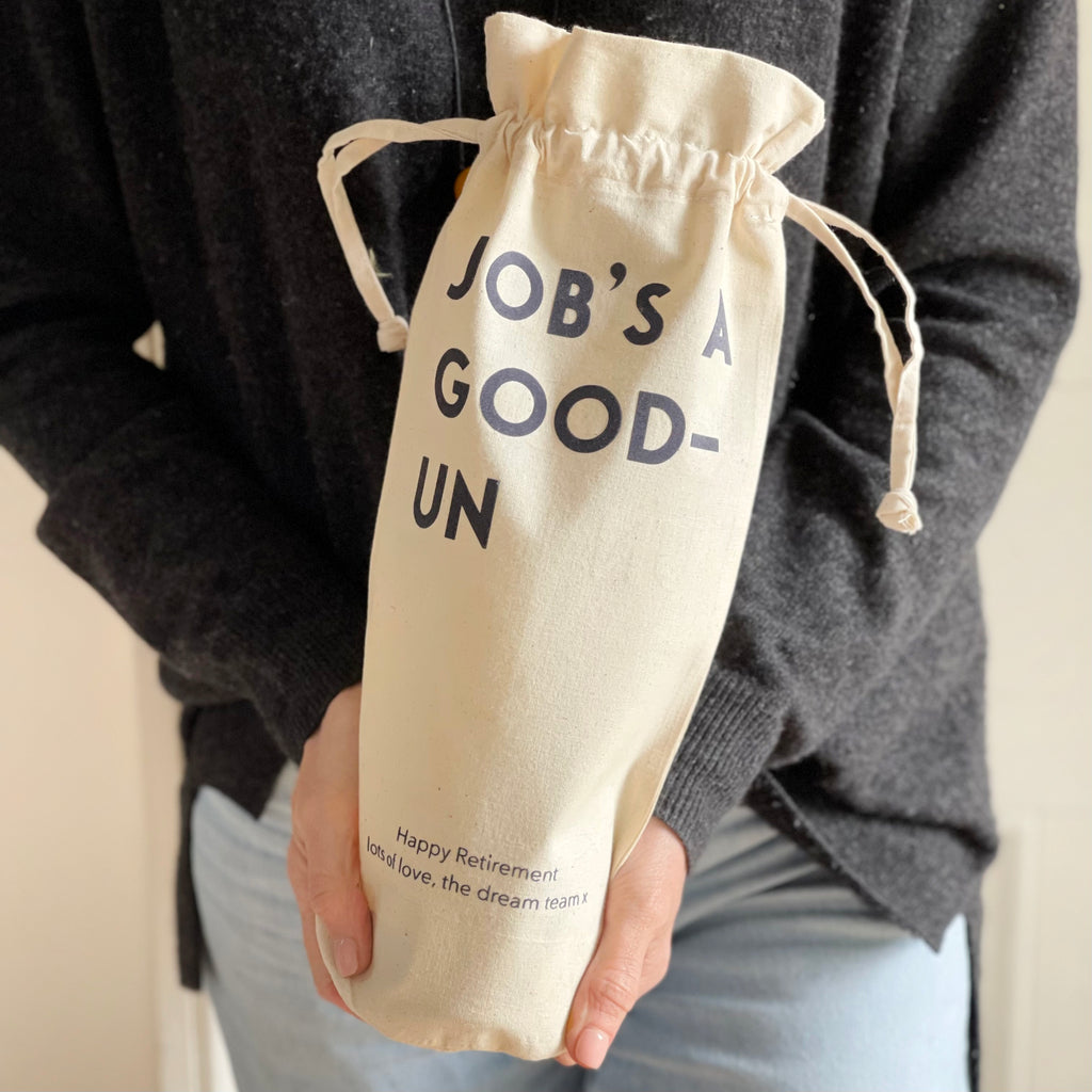 'Job's A Good Un' Leaving Bottle Bag